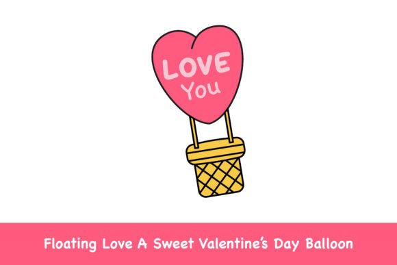 Floating Love: Valentine’s Day Graphics & Illustrations